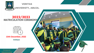 Veritas University 2022/2023 matriculation ceremony hold Dec 10th