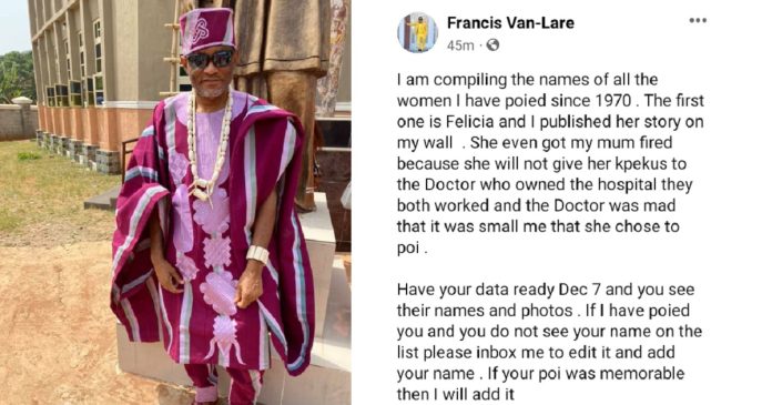 Businessman Francis Van-Lare Reveals Plans To Compile A List Of Women He Has Been Intimate With Since 1970